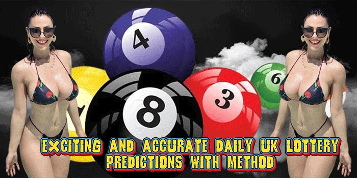 Exciting and Accurate Daily UK Lottery Predictions with Method